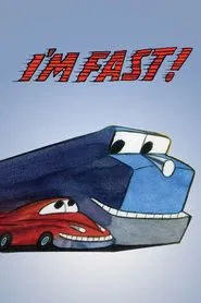 I'm Fast! movie poster