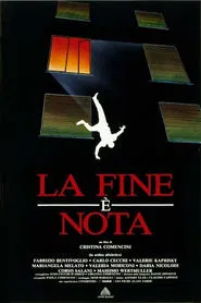 La fine è nota movie poster