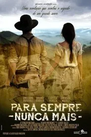 Para Sempre Nunca Mais movie poster