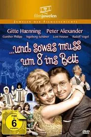 Poster do filme ... und sowas muß um 8 ins Bett