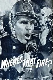 Where's That Fire movie poster