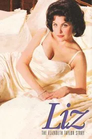 Liz: The Elizabeth Taylor Story tv show poster