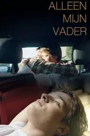 Alleen Mijn Vader movie poster