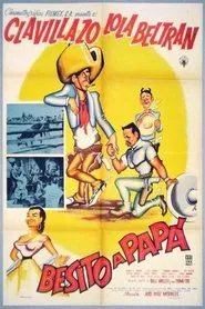 Besito a papá movie poster