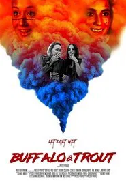 Buffalo & Trout movie poster