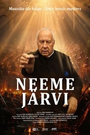Neeme Järvi. Only Music Matters movie poster