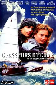 Chasseurs d'écume tv show poster