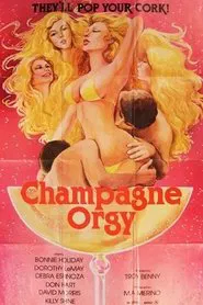 Champagne Orgy movie poster