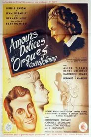 Poster do filme Loves, Delights and Organs