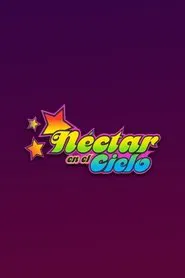Poster da série Nectar en el cielo