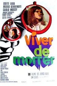 Viver de Morrer movie poster