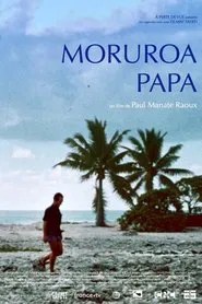 Poster do filme Moruroa Papa
