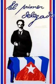The First Delegate movie poster