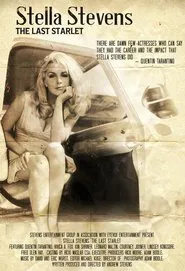 Stella Stevens: The Last Starlet movie poster