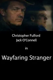 Wayfaring Stranger movie poster