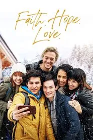 Faith. Hope. Love. movie poster