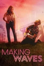 Making Waves movie poster