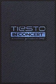 Tiësto In Concert² movie poster