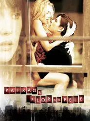 Poster do filme Paixão à Flor da Pele