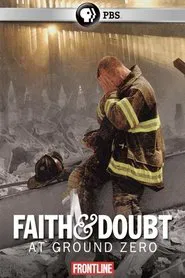 Faith and Doubt at Ground Zero movie poster