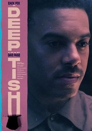 Deep Tish movie poster
