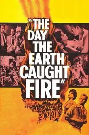 The Day the Earth Caught Fire movie poster