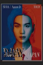 Poster do filme SUGA | Agust D TOUR “D-DAY” in JAPAN: LIVE VIEWING