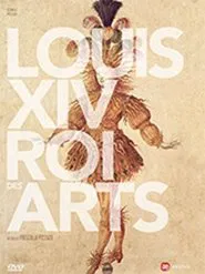 Louis XIV, roi des arts movie poster