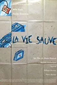 La vie sauve movie poster