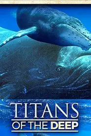 Titans of the Deep tv show poster