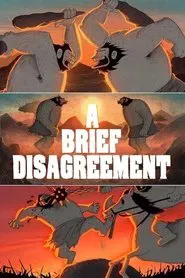 A Brief Disagreement movie poster