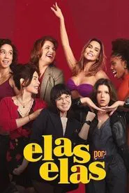 Elas por Elas tv show poster