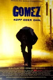 Gomez: Heads or Tails movie poster