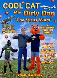Poster do filme Cool Cat vs Dirty Dog 'The Virus Wars'