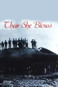 Thar She Blows! movie poster