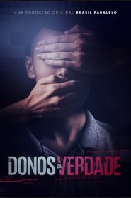 Os Donos da Verdade movie poster
