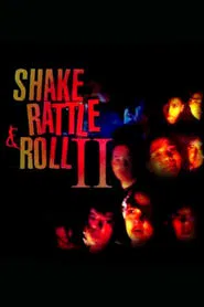 Shake, Rattle & Roll II movie poster