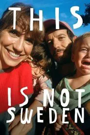 This Is Not Sweden tv show poster