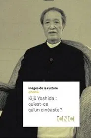 Poster do filme Kijû Yoshida: What Is a Filmmaker?
