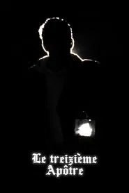 Poster do filme Le Treizième Apôtre
