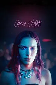 Come Closer movie poster