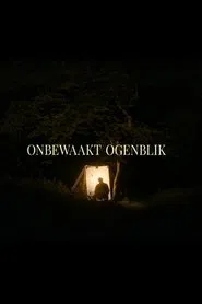 Poster do filme Onbewaakt Ogenblik