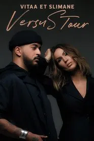 Vitaa & Slimane : VersuS Tour, le concert événement movie poster