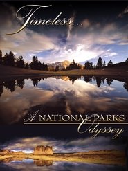 Timeless... A National Parks Odyssey movie poster