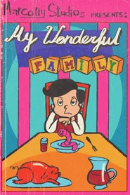 My Wonderful Family tv show poster
