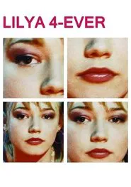Lilya 4-ever movie poster