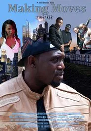 Making Moves movie poster