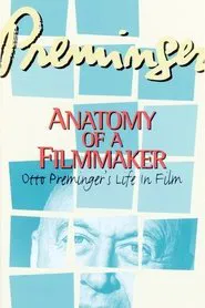 Preminger: Anatomy of a Filmmaker movie poster