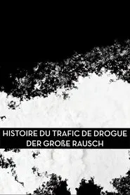 Poster da série The Story of Drug Trafficking