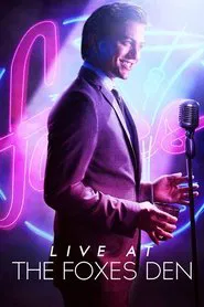 Live at the Foxes Den movie poster